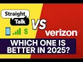 Straight Talk vs Verizon - Which Carrier Should You Choose in 2025