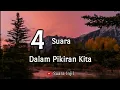 Download Lagu 4 Suara Dalam Pikiran Kita.  Renungan Dan Doa Malam Suara Injil.