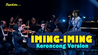 iming iming cinta siapa rindu siapa keroncong version cover