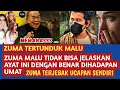 Lagu Zuma tidak mampu menjelaskan ayat ini dengan baik dihadapan umat buat heran semua umat