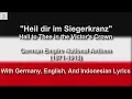 Heil dir im Siegerkranz - National Anthem of German Empire - With Lyrics