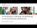 Error Analysis in Writing Using Writing Errors to Intensify Intervention