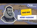 Who Was Henry Hudson