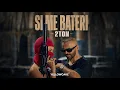 2TON - SI ME BATERI