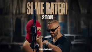 2TON - SI ME BATERI