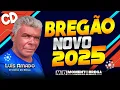 Download Lagu CD BREGÃO 2025  LUÍS AMADO 2025 O CHEFÃO DO BREGA CD COMPLETO