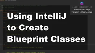 Java 2 Online Using IntelliJ to Create Blueprint Classes