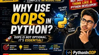 Why Learn OOP in Python Complete Beginner s Guide 2026 Python OOP Series