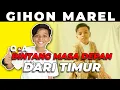 Download Lagu GIHON MAREL!! BINTANG MASA DEPAN DARI TIMUR YANG VIRAL DENGAN SUARA MERDUNYA - GIHON MAREL PODCAST