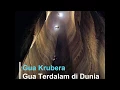 Download Lagu Inilah Gua Terdalam di Dunia yang Harus Kamu ketahui