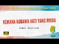 Download Lagu Kemana Kubawa Hati Yang Rindu - Jamal Abdillah