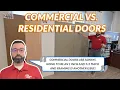 Residential vs Commercial Doors - Door Clearance Center
