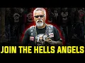 The HARSH Conditions To JOIN The Hells Angels