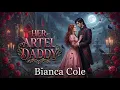 Her Cartel Daddy - Bianca Cole Dark Romance book