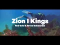 Zion I Kings - Red Gold & Green Dubmarine (Official Video)