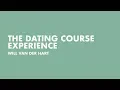 The Dating Course Experience Will Van Der Hart