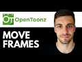 How to Move Frames in OpenToonz 2026 Rearrange Frames in Timeline