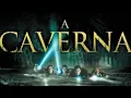 Download Lagu A Caverna | Dublado | Filme Completo