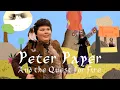 Download Lagu PETER PAPER - And the Quest for Fire