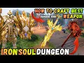 Beginner s Guide Iron Soul Dungeon How to Get Divine Weapon Forge in Iron Soul Dungeon Roblox