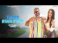 Download Lagu Ta Ra Rum Pum ( Official Video ) - B Paras | Shuza Mehandi | Aniya I New Latest Song 2025
