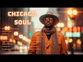 Lagu 1970s Chicago Soul Magic – Classic R\u0026B Grooves for Chill \u0026 Retro Memories