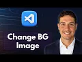 How to change the background image in VS Code 2026 Guide