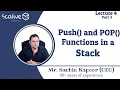 Lecture 4-3 Push and POP Functions in a Stack - SCALive