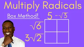 Radical Binomial Multiplication Box Method