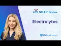 Live NCLEX Electrolytes