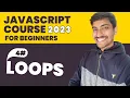 Javascript Loops Javascript Hindi Course For Beginners 2023