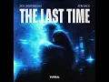 Sick Individuals & Afrojack - The Last Time (Instrumental)