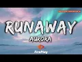 AURORA - Runaway (Lyrics)