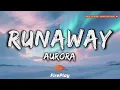 AURORA - Runaway (Lyrics)