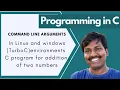 Command line Arguments in C C program to add two numbers working with cmd line Args in Linux TurboC