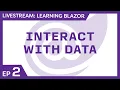 Learning Blazor Live - Interact with data in Blazor web apps