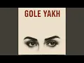 Lagu Gole Yakh (feat. Kourosh Yaghmaei)