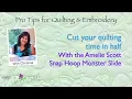 Cut your quilting time in HALF with the Amelie Scott Snap Hoop Slide