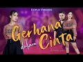 Download Lagu GERHANA DALAM CINTA ~ Era Syaqira feat Fery   |   Koplo Revolution