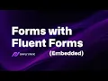 Embed forms with Fluent Forms