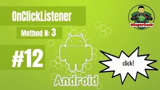 Android tutorial onClickListener button Method 3 -