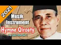 Download Lagu Musik Instrument Hymne Qiraaty || Lagu Kyai Dachlan Salim Zarkasyi By Syika nawa