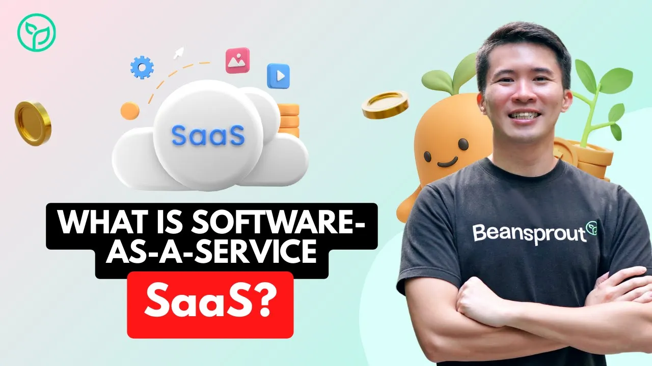 What Is SaaS? Software-as-a-Service Explained For Investors | Beansprout Insight
