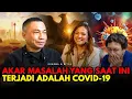 AKAR MASALAH YANG SAAT INI TERJADI ADALAH COVID 19