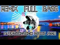 DJ - KARTONYONO MEDOT JANJI REMIX FULL BASS