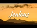 Labrinth - Jealous (Lyric Video)