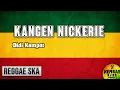 Download Lagu Kangen Nickerie Reggae SKA Version by Kembar SKA
