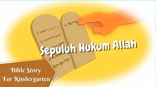 k b q3 13 bible story for kindergarten sepuluh hukum allah