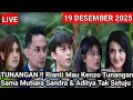 LIVE MERANGKAI KISAH INDAH HARI INI - TUNANGAN ! Rianti Mau Kenzo Tunangan Mutiara Sandra Tak Setuju