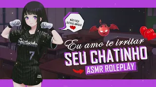 ASMR MELHOR AMIGA QUE VIVE BRIGANDO COM VOCÊ